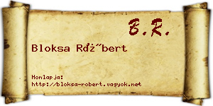 Bloksa Róbert névjegykártya